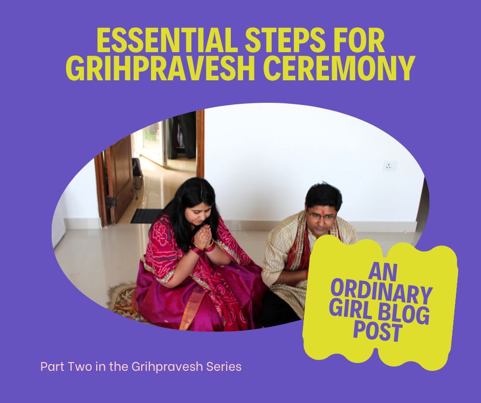 Essential Steps for Grihpravesh Ceremony