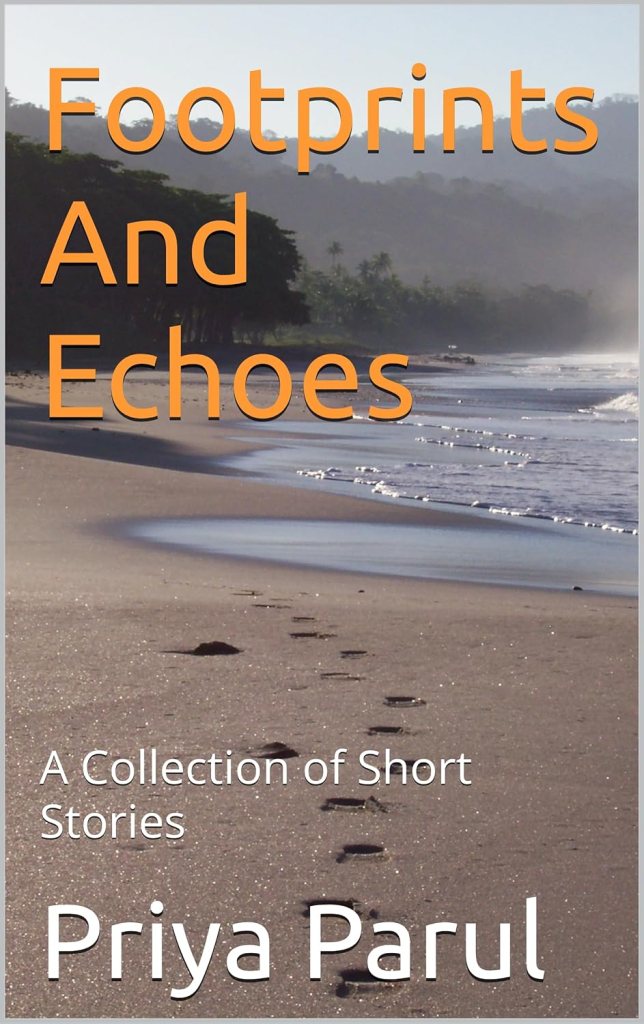 footprints, echoes, collection, short stories, author, priya parul